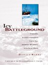 Icy Battleground (eBook): Canada, the International Fund for Animal Welfare, and the Seal Hunt